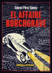 El Affaire Borchgrave