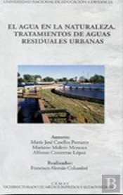 El Agua En La Naturaleza. Tratamientos De Aguas Residuales Urbanas