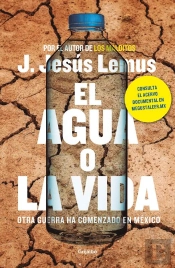 El Agua O La Vida