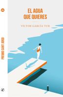 El Agua Que Quieres
