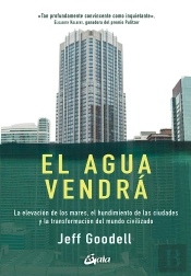 El Agua Vendrá