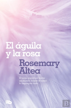 Bertrand.pt - El Águila Y La Rosa