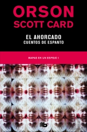 El Ahorcado | Cuentos De Espanto (Mapas En Un Espejo 1)