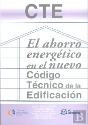 El Ahorro Energético En El Nuevo Código Técnico De La Edificación