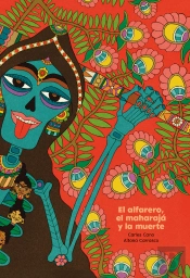 El Alfarero, El Maharajá Y La Muerte