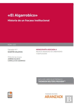 Bertrand.pt - El Algarrobico Historia De Un Fracaso Institucional (Mono