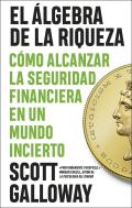 El Algebra De La Riqueza