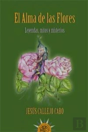 El Alma De Las Flores