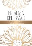 El Alma Del Baño