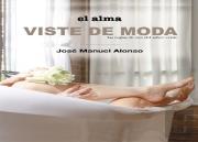 El Alma Viste De Moda