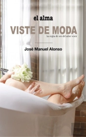 El Alma Viste De Moda