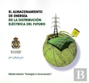 El Almacenamiento De La Energía En La Distribución Eléctrica Del Futuro