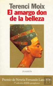 El Amargo Don De La Belleza