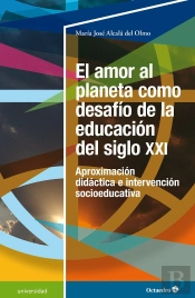 El Amor Al Planeta Como Desafio De La Educacion Del Siglo Xxi
