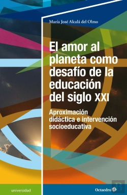 Bertrand.pt - El Amor Al Planeta Como Desafio De La Educacion Del Siglo Xxi