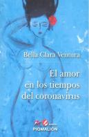 El Amor En Los Tiempos Del Coronavirus