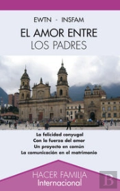 El Amor Entre Los Padres