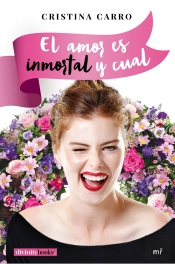 El Amor Es Inmortal Y Cual