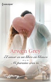 El Amor Es Un Libro En Blanco; Mi Paraíso Eres Tú