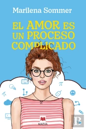 El Amor Es Un Proceso Complicado