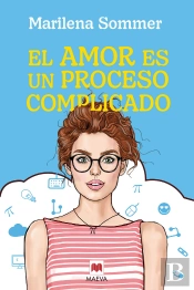 El Amor Es Un Proceso Complicado