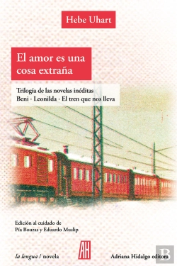 Bertrand.pt - El Amor Es Una Cosa Extraña. Tres Libros Ineditos.
