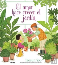Bertrand.pt - El Amor Hace Crecer El Jardín