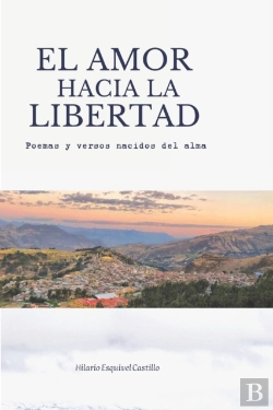 Bertrand.pt - El Amor Hacia La Libertad