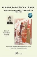El Amor La Politica Y La Vida