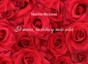 El Amor, La Vida Y Más Allá