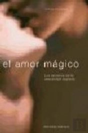 El Amor Mágico (Cartoné)
