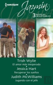 El Amor Más Inesperado; Recuperar Los Sueños; Jugando Con El Jefe