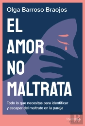 El Amor No Maltrata