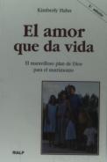El Amor Que Da Vida