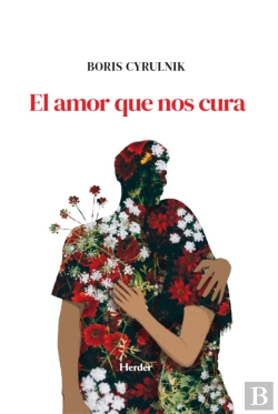 Bertrand.pt - El Amor Que Nos Cura