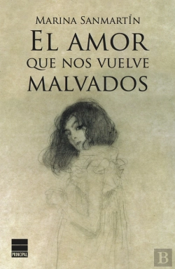 Bertrand.pt - El Amor Que Nos Vuelve Malvados