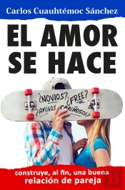 El Amor Se Hace
