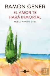 El Amor Te Hará Inmortal