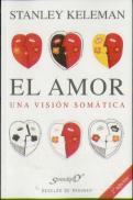 El Amor: Una Visión Somática