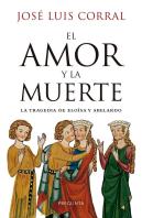 El Amor Y La Muerte: La Tragedia De Eloisa Y Abelardo