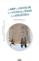 El Amor Y La Prevencion De La Violencia De Genero En Adoles