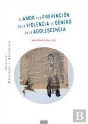El Amor Y La Prevencion De La Violencia De Genero En Adoles
