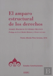 El Amparo Estructural De Los Derechos