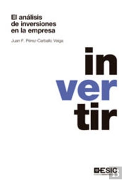 Bertrand.pt - El Análisis De Inversiones En La Empresa