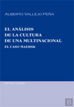 Bertrand.pt - El Analisis De La Cultura De Una Multinacional. El Caso Maersk.