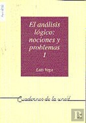 El Análisis Lógico: Nociones Y Problemas I