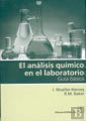 El Análisis Químico En El Laboratorio. Guía Básica
