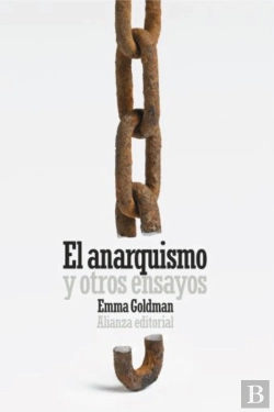 Bertrand.pt - El Anarquismo Y Otros Ensayos