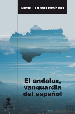 Bertrand.pt - El Andaluz, Vanguardia Del Español