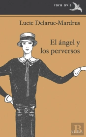El Ángel Y Los Perversos